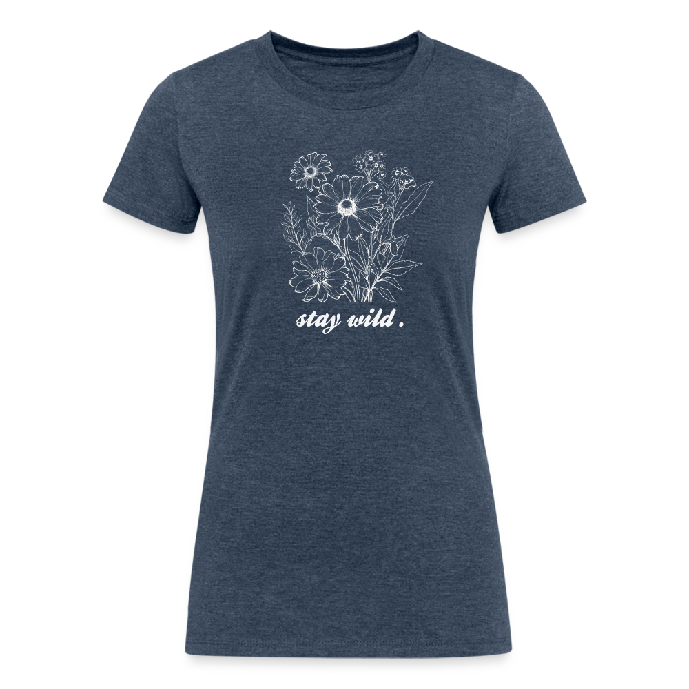 Stay Wild - Women's Tri-Blend Organic T-Shirt - heather navy