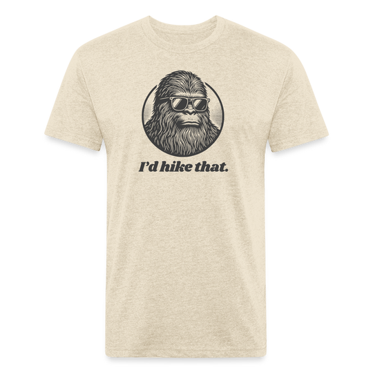 I'd Hike That (Bigfoot) - Premium Graphic Tee - heather cream