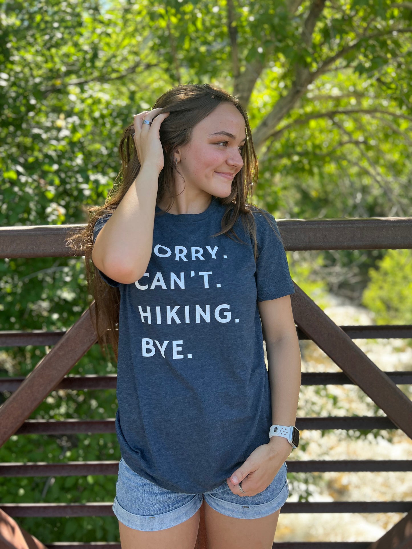Sorry can't hiking bye - Premium Graphic Tee