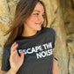 Escape the Noise - Premium Graphic Tee