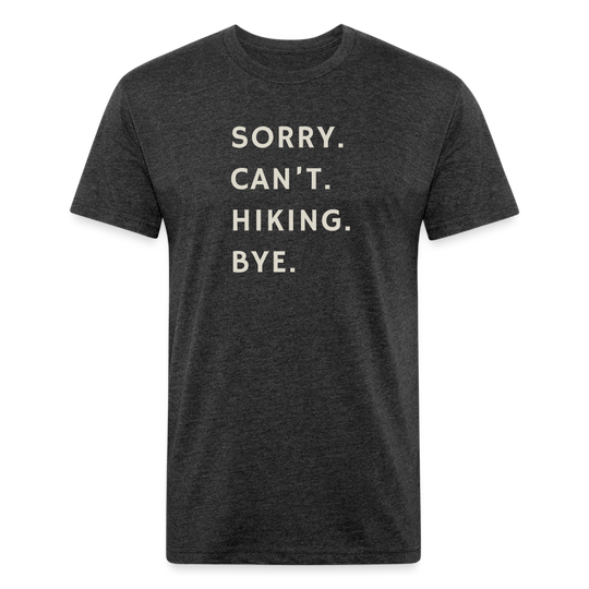 Sorry can't hiking bye - Premium Graphic Tee - heather black