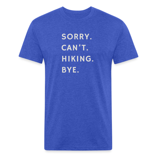 Sorry can't hiking bye - Premium Graphic Tee - heather royal