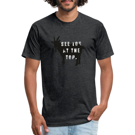 See You At the Top - Premium Graphic Tee - heather black